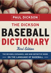 Dickson Baseball Dictionary 3rd Ed.